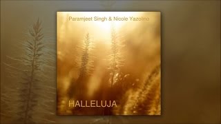 Halleluja Mantra Meditation - Christian Meditation Hallelujah by Nicole Yazolino &amp; Paramjeet Singh