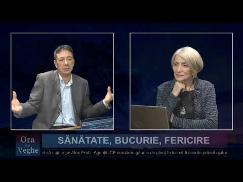 Ora de veghe - Sănătate, bucurie, fericire