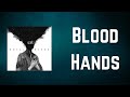 Royal Blood - Blood Hands (Lyrics)