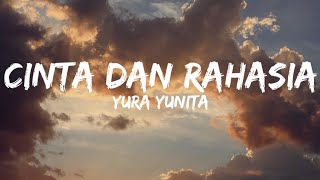 Download lagu Yura Yunita Cinta Dan Rahasia... mp3