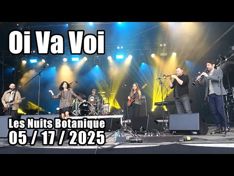 Oi Va Voi - Full great live performance at the Les Nuits Botanique festival in Bruxelles (Belgium)