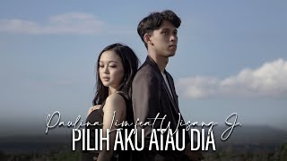 Download lagu Pilih Aku Atau Dia - Maya Angela | Cover by : Paulina Lim Ft. Wisang J mp3