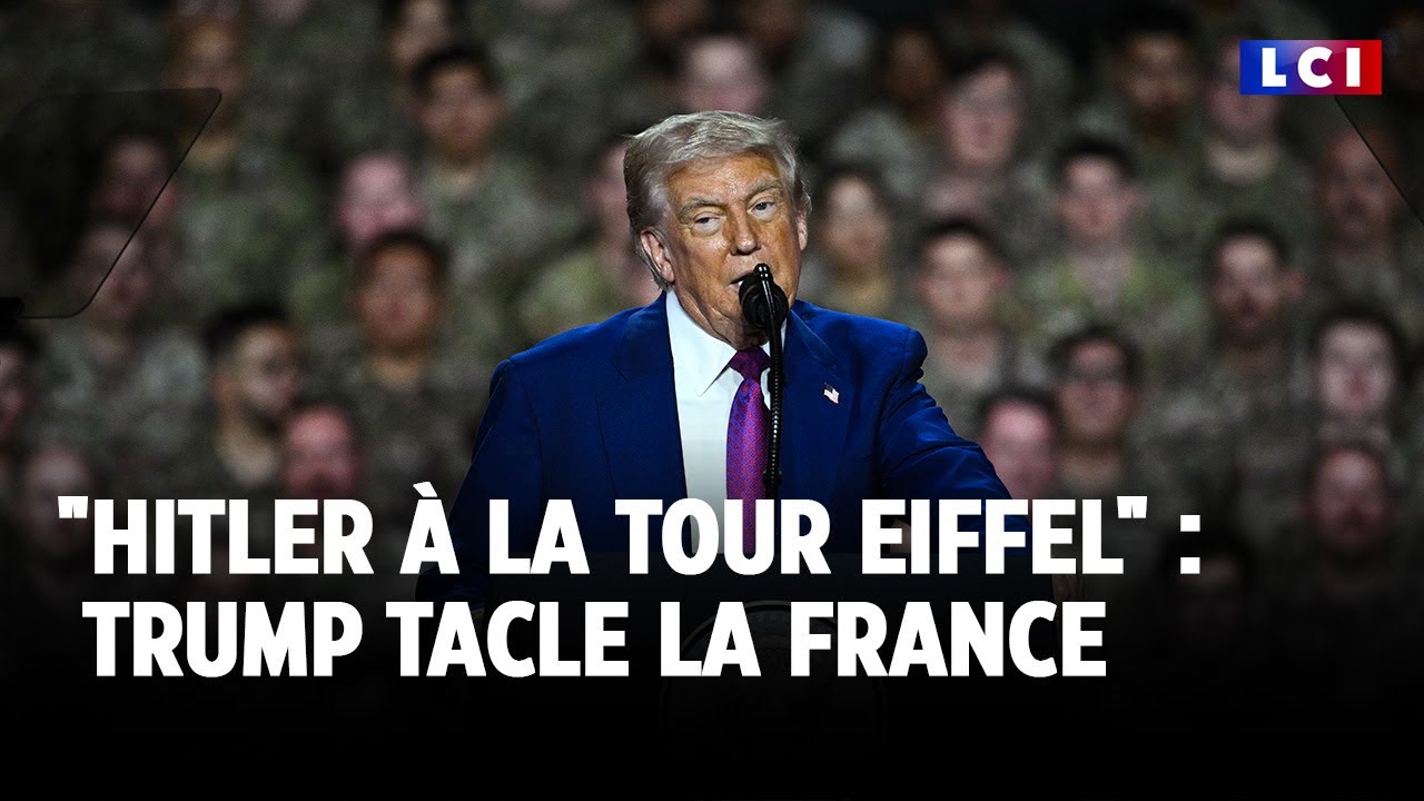 "Hitler à la tour Eiffel" : Donald Trump tacle la France｜LCI