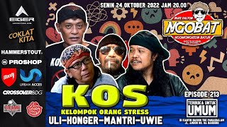 Download lagu 🔴 LIVE │NGOBAT 213 - NGOMONGKEUN KELOMPOK ORANG STRESS (KOS) mp3 Download lagu 🔴 LIVE │NGOBAT 213 - NGOMONGKEUN KELOMPOK ORANG STRESS (KOS) mp3