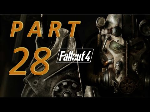Fallout 4 Gameplay Walkthrough Part 28