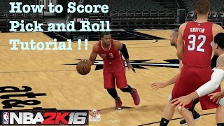 NBA 2K16 Tutorial How to Score Lots with Pick and Roll Freelance. NBA 2K16 Tutorial #2
