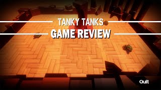 Tanky Tanks - Game Review