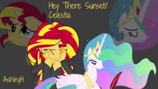 Mlp Hey There Sunset/Celestia Song (Hey There Delilah Parody)