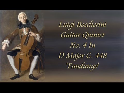 Boccherini - Guitar Quintet No. 4 In D Major G  448 'Fandango'