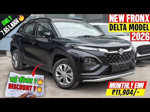 New Maruti Fronx Delta 2026 - Monthly Emi with नई ऑन रोड किमत के साथ🔥