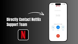 How to Directly Contact Netflix Support Service? 