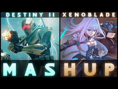 Destiny 2 x Xenoblade OST MASHUP [Deep Storage x Kakusei Houkai]