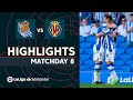 Highlights Real Sociedad vs Villarreal CF (1-0)
