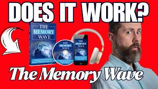 The Memory Wave - Reviews and Benefits - Is It Real or Just Hype? ????My Shocking Results!