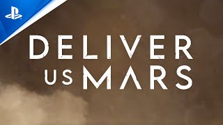Deliver Us Mars - Gameplay Trailer | PS5 & PS4 Games