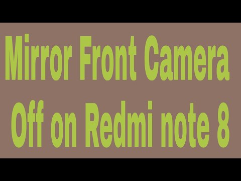 How to Mirror Front Camera Off on Redmi note 8