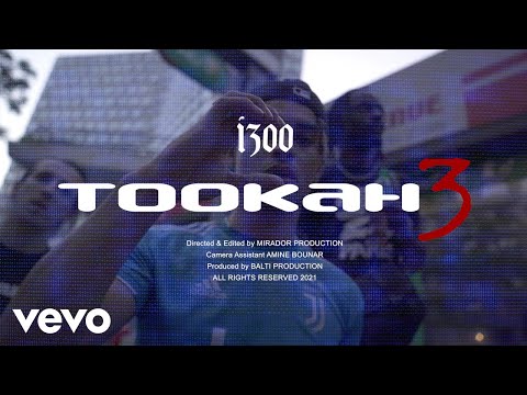 i300 - Tookah 3 (Clip officiel)