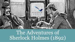 The Adventures of Sherlock Holmes Audiobook – FULL 12 Stories Easy to Navigate
