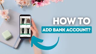 How to add your bank account to your profile on Vinted?