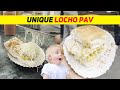Famous Locha Pav In Surat Kem Chho Surat