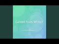 Carved From Winter
