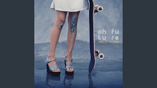 Oh Future
