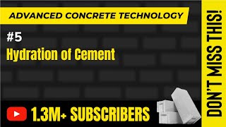 Hydration of Cement - Properties of Concrete - Advanced Concrete Technology
