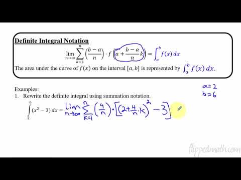 Calculus AB/BC – 6.3 Riemann Sums, Summation Notation, and Definite Integral Notation