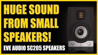 Video thumbnail for HUGE Sound From SMALL Speakers! EVE Audio SC205 Speakers by Produce Like A Pro