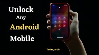 Unlock Any Android Phone Password Without Factory Reset or Data Loss 2021|| Break Android Password