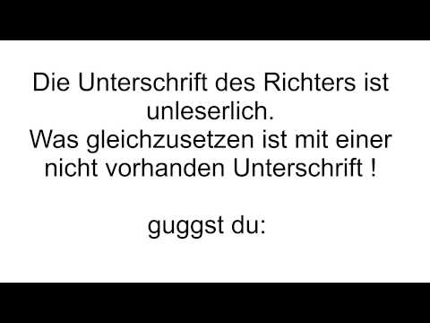 Richter Unterschrift fehlt - Urteil nichtig wegen Sauklaue !