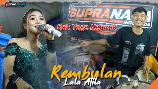 Download lagu Lala Atila - Rembulan (Cak Yoga Ngluruk) SUPRA NADA || BAP AUDIO lek nDoloX's - live Sriwedari Ngawi mp3