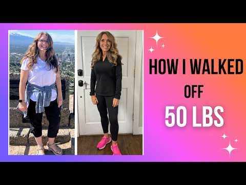 How I Walked Off 50lbs | Walking for Weight Loss Part 2