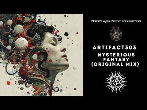 Artifact303 - Mysterious Fantasy (Original Mix)