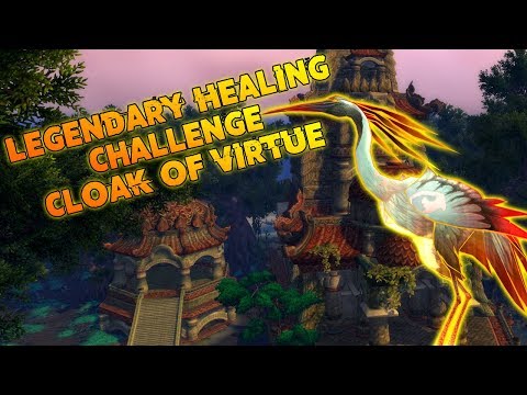 Legendary Healing Chi-ji Challenge: Cloak of Virtue (Holy Paladin)