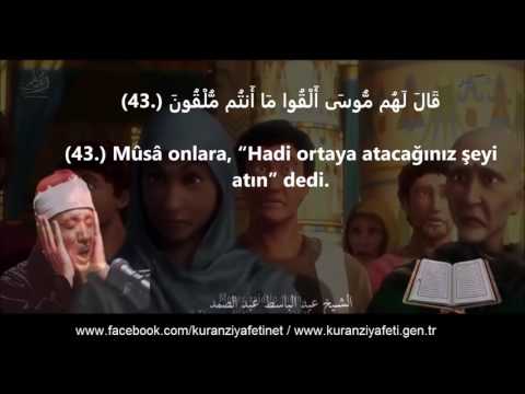 Abdulbasit Abdussamed Şuara Suresi Mealli Hz. Musa Kıssaslarından