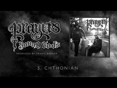 Prayers - Chthonian (Produced by Travis Barker)