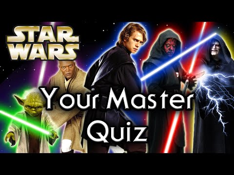 Find out YOUR Star Wars MASTER! (UPDATED) - Star Wars Quiz