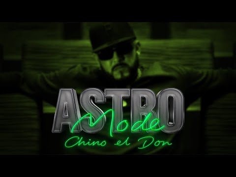 Chino el don -Astro Mode