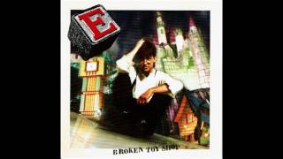 E - Broken Toy Shop (1993) FULL ALBUM