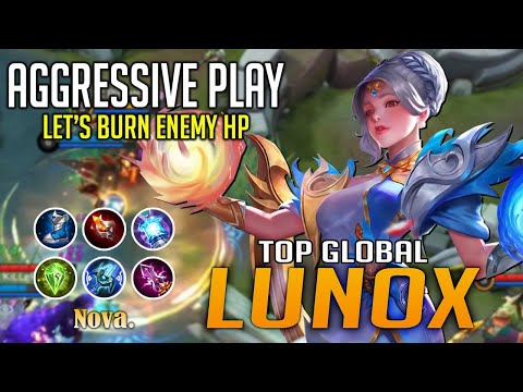 Lunox Best Build 2020 | Gameplay by Top 1 Global Lunox - Nova. | Mobile Legends