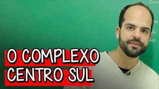 Aspectos Físicos da Região Centro Sul - Extensivo Geografia | Descomplica