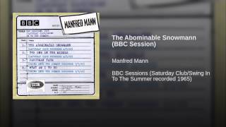 The Abominable Snowmann (BBC Session)