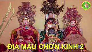 Địa Mẫu chơn kinh 2 - rất linh - nghe để gia đình được hòa thuận, bình an Địa Mẫu chơn kinh 2 - rất linh - nghe để gia đình được hòa thuận, bình an