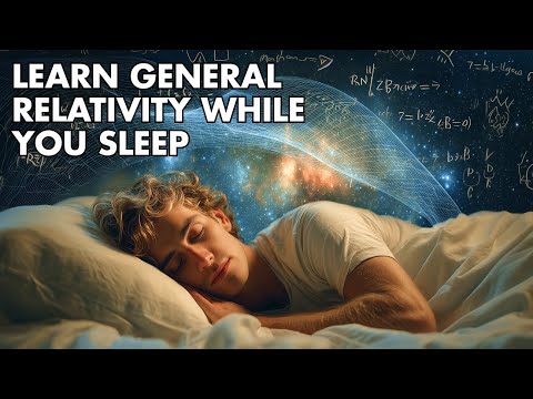 Fall Asleep Learning About Gravity, Time, and the Cosmos | Sleep-Inducing Science