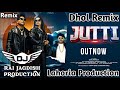 Jutti Dhol Remix Balkar Ankhila Ft Lahoria Production New Punjabi Song Dhol Remix 2024 Mix