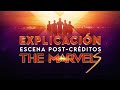 Explicación escena Post-créditos The Marvels - The Top Comics