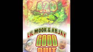 Lil Mook & Ar Jay Good Shit