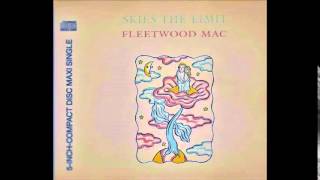 Skies The Limit - Fleetwood Mac