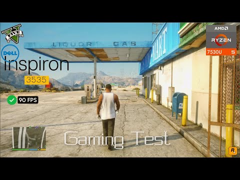 Can Dell Inspiron 15 3535 Ryzen 5 7530U Run GTA 5 Smoothly? 